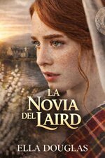 Ella Douglas - La novia del laird.jpg Ella Douglas - La novia del laird.jpg