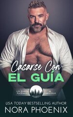 Nora Phoenix - Casarse con el Guía.jpg