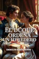 Emmelyn Starlington - Términos y condiciones de un matrimonio de la Regencia 02 - El duque ord...jpg