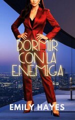 Emily Hayes - Phoenix Ridge Multimillonarias 01 - Dormir con la Enemiga.jpg