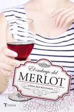 Lisa Dickenson - El embrujo del Merlot.jpg