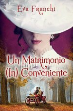 Eva Franchi - Un matrimonio (in) conveniente.jpg
