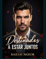 Sarah Noem - Destinados a estar juntos.jpg