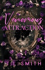 T.L. Smith - Venomous 02 - Venomous Attraction.jpg