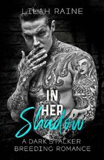 Lilah Raine - In Her Shadow.jpg