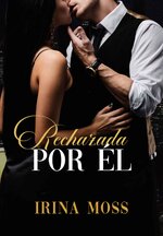 Irina Moss - Rechazada por él.jpg