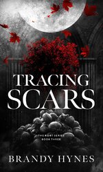 Brandy Hynes - The Kort 03 - Tracing Scars.jpg