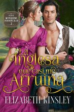 Elizabeth Kinsley - Mi pequeño duendecillo 02 - La inglesa que casi me arruina.jpg