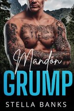 Stella Banks - Hombres de Montaña. Amor a Primera Vista 03 - Mando_n Grump.jpg