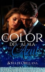 Sofía de Orellana - El color del alma es azul.jpg
