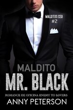 Anny Peterson - Malditos CEO 02 - Maldito Mr. Black.jpg