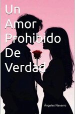 Ángeles Navarro - Un amor prohibido de verdad.jpg