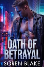 Soren Blake - Blood Oath Bargains 02 - Oath of Betrayal.jpg