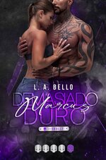 L.A. Bello - Skull 02 - Marcus. Demasiado duro.jpg
