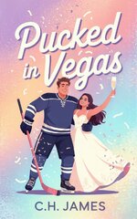 C.H. James - Iron Ridge Icehawks 0.5 - Pucked in Vegas.jpg