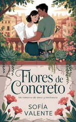 Sofía Valente - Flores de Concreto.jpg