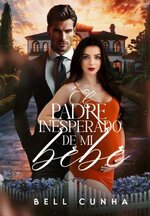 Bell Cunha - Família Inesperada 01 - El Padre Inesperado de Mi Bebe.jpg