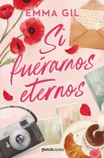 Emma Gil - Si furamos eternos.jpg