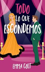 Emma Colt - Eventos Luxe 04 - Todo lo que escondemos.jpg