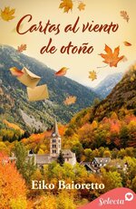 Eiko Baioretto - Cartas al viento de otoño.jpg