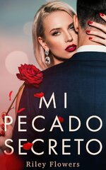 Riley Flowers - Deseos secretos 03 - Mi pecado secreto.jpg