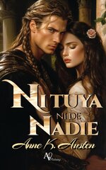 Anne K. Austen - Legados escoceses en las Highlands 04 - No soy tuya ni de nadie.jpg