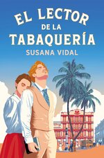 Susana Vidal - El lector de la tabaquería.jpg