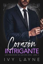 Ivy Layne - Los corazones de Sawyers Bend 03 - Corazón intrigante.jpg