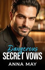 Anna May - Juegos de boda del padre 08 - Dangerous Secret Vows.jpg