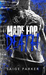 Saige Parker - The Sovereign 01 - Made For Death.jpg