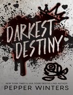 Pepper Winters - Darkest Destiny 01 - Darkest Destiny.jpg
