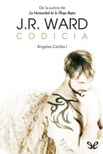 J. R. Ward - Ángeles caídos 01 - Codicia.jpg