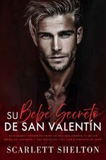 Scarlett Shelton - Su bebé secreto de San Valentín.jpg