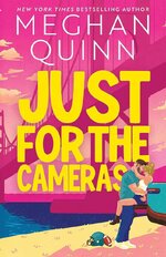 Meghan Quinn - Just for the Cameras.jpg