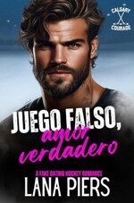 Lana Piers - Calgary Courage 01 - Juego falso amor verdadero.jpg