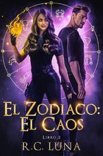 R.C. Luna - Warrior Shifter 02 - El Zodiaco. El Caos.jpg
