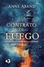 Anne Aband - Contrato de fuego.jpg