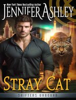 Jennifer Ashley - Shifters Unbound 16 - Stray Cat - Shifter Unbound.jpg