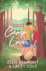 Ellie Belmont & Lacey Cole - Camp Starlight 01 - Camp Love.jpg