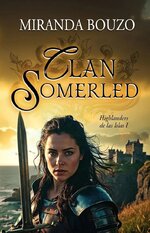 Miranda Bouzo - Highlanders de las Islas 01 - Clan Somerled.jpg