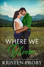 Kristen Proby - Blackwells Of Montana 03 - Where We Bloom.jpg