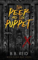 B.B. Reid - When Rivals Play 01 - The Peer and the Puppet.jpg