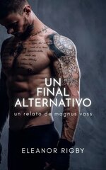 Eleanor Rigby - Un final alternativo. un relato de magnus vass.jpg