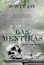 Monty Jay - Hollow Boys 01 - Las Mentiras Que Robamos.jpg