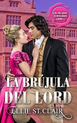Ellie St. Clair - Los pícaros temerarios 04 - La brújula del lord.jpg