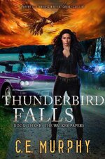 C.E. Murphy - Walker Papers 03 - Thunderbird Falls.jpg
