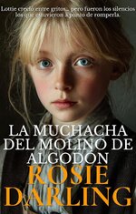 Rosie Darling - La muchacha del molino de algodón.jpg