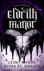 Leigh Rivers - Avina St. Graves - Eldrith Manor.jpg