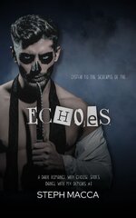 Steph Macca - Dance with my Demons 02 - Echoes.jpg