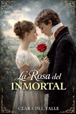 Clara del Valle - La Rosa del Inmortal.jpg